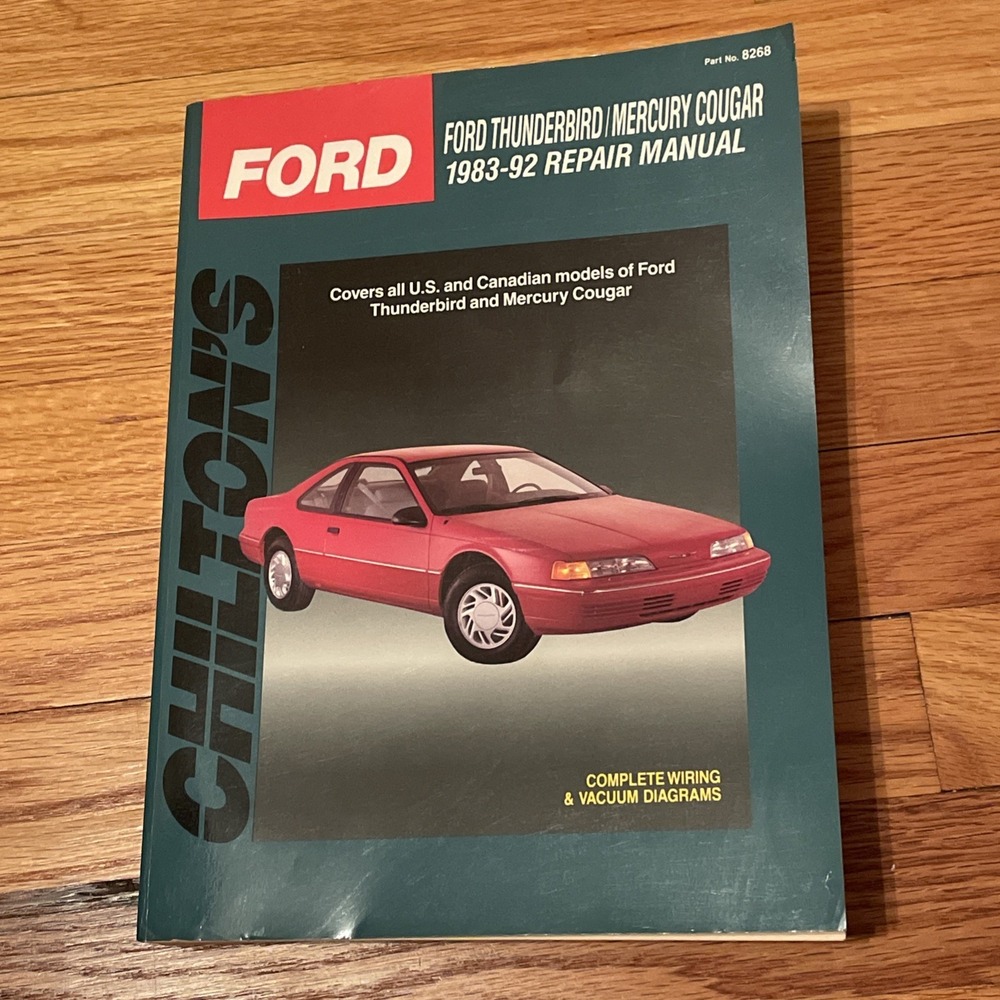 Chiltons Repair Manual 8268 Ford Thunderbird Mercury Cougar 1983-1992 Book